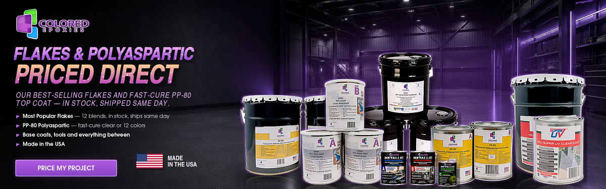 Colored Epoxies — Flakes & Polyaspartic Priced Direct: Most Popular Flakes, PP-80 polyaspartic, base coats and tools, made in the USA
